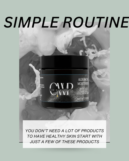 Basic Skincare Routine